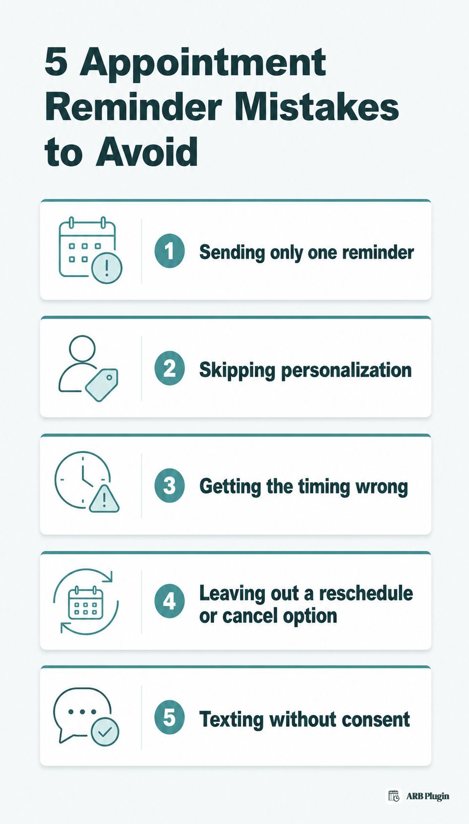 Five common appointment reminder mistakes to avoid, from sending only one reminder to texting customers without consent