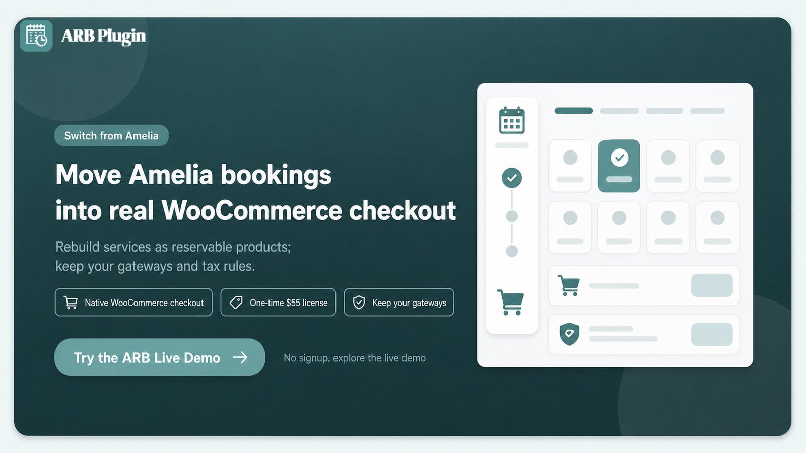 Switch from Amelia to ARB for native WooCommerce bookings at a one-time $55 license