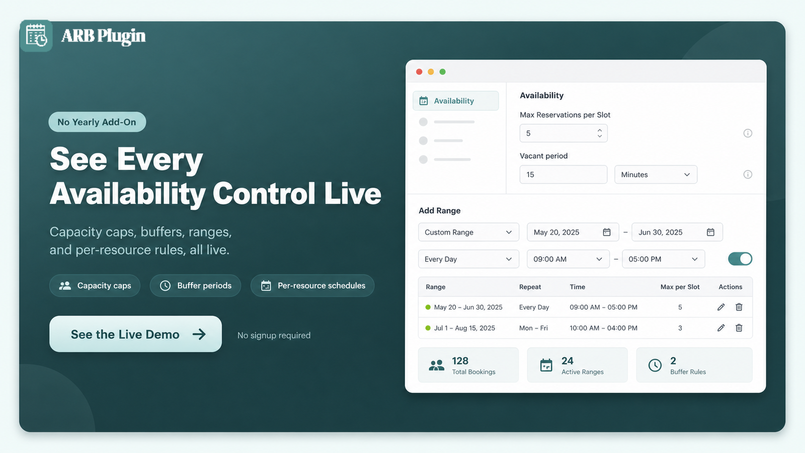 See ARB availability controls live in the demo, no yearly add-on
