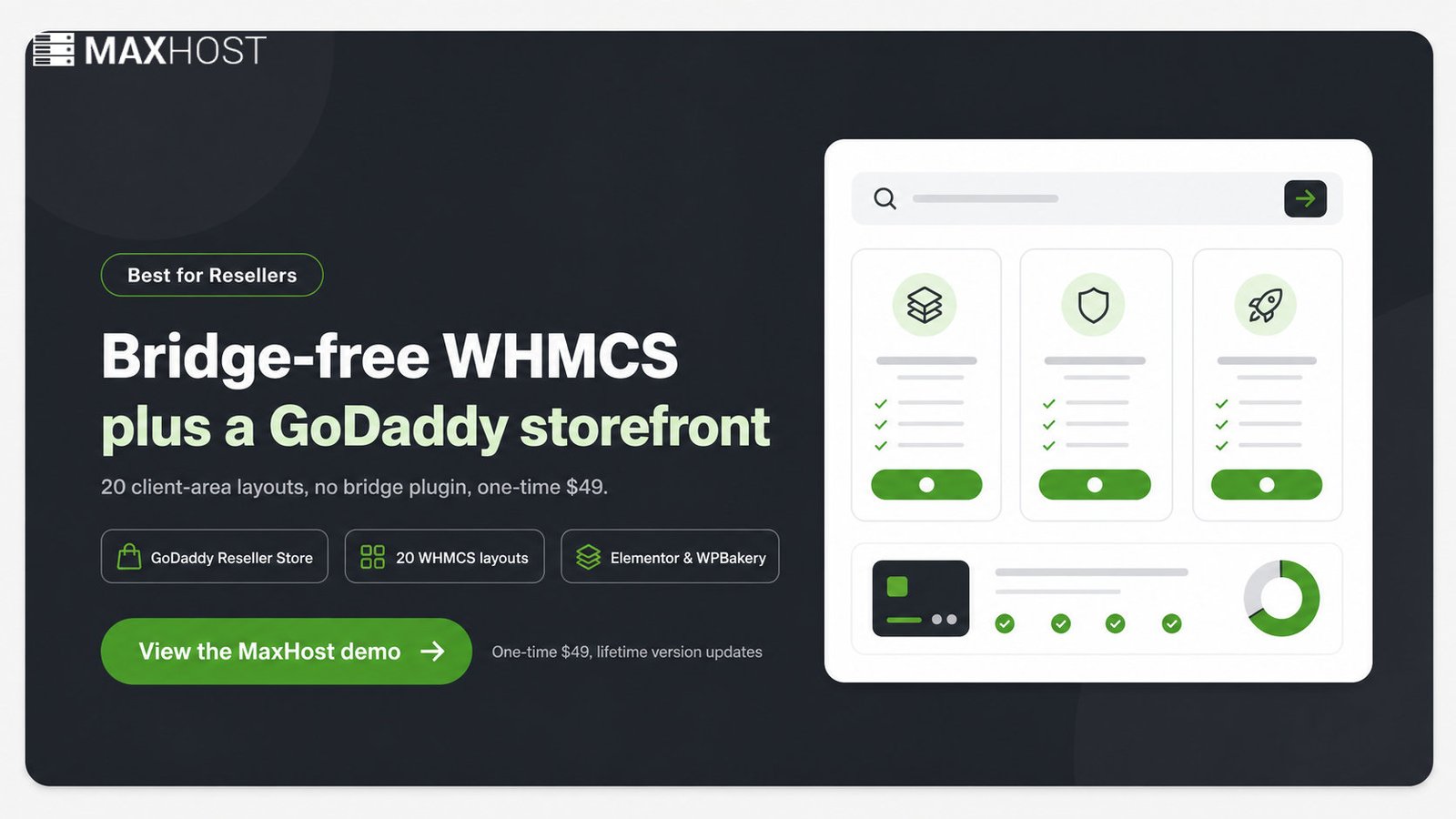 MaxHost CTA: bridge-free WHMCS plus a GoDaddy Reseller Store storefront, one-time $49, view the demo