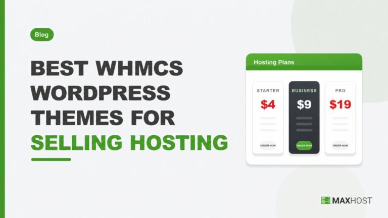 Best WHMCS WordPress Themes for Selling Hosting