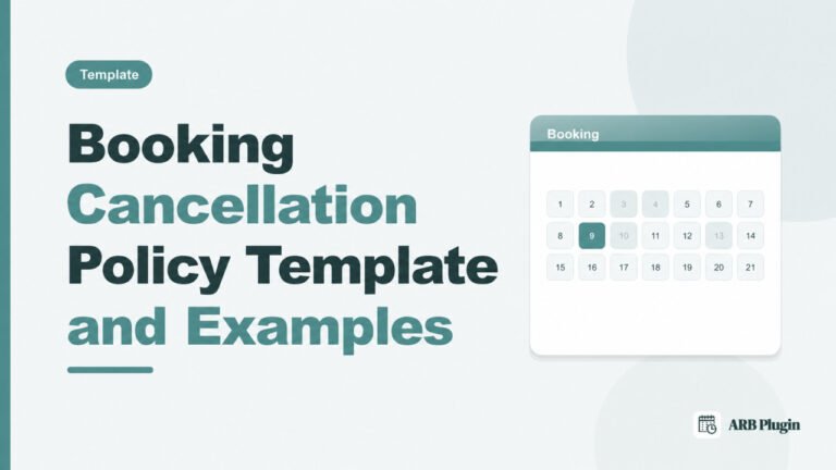 Cancellation Policy Template: Free Copy-and-Paste Examples for Bookings