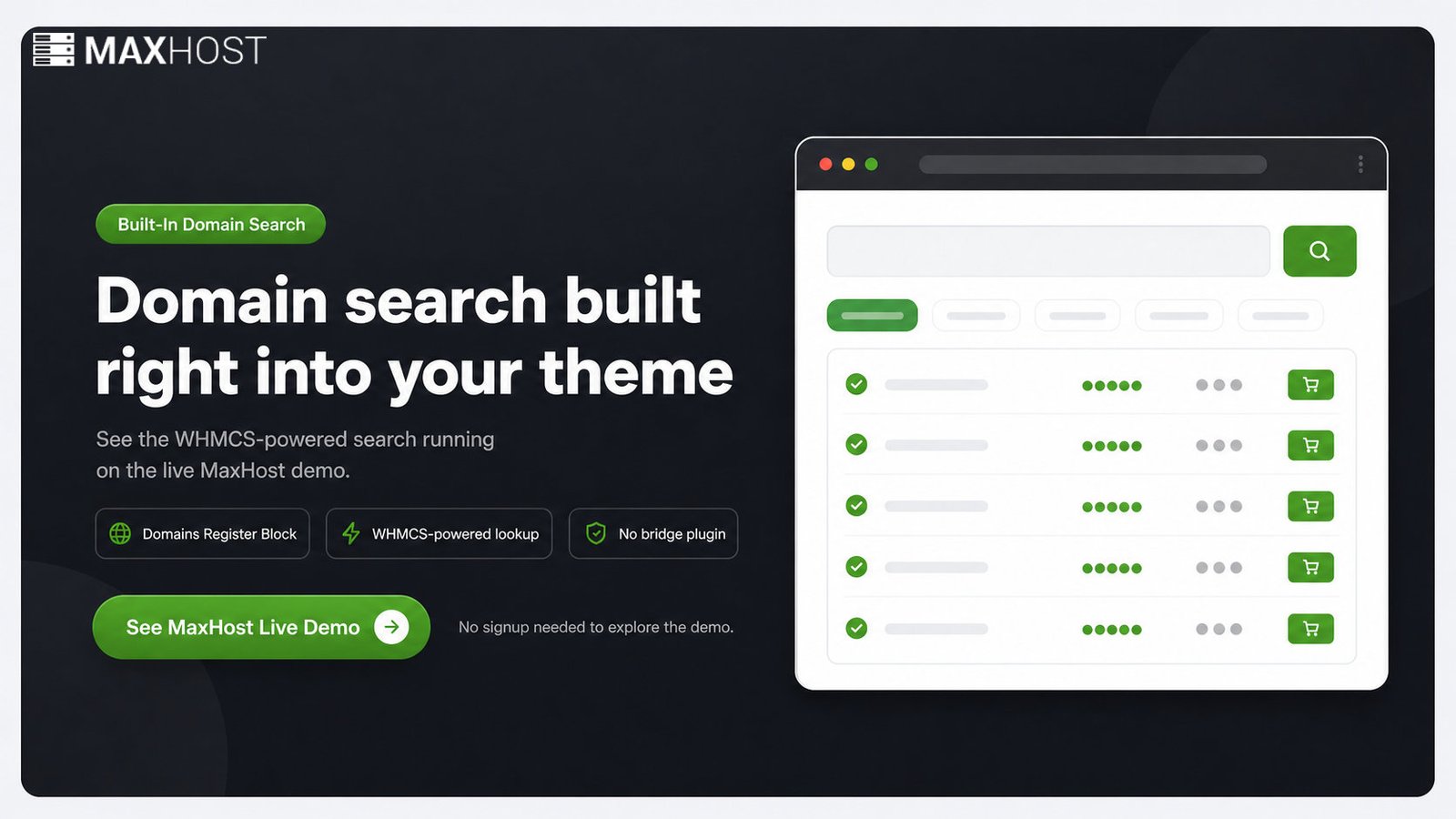 See MaxHost's built-in WordPress domain search running live on the demo, powered by WHMCS with no bridge plugin