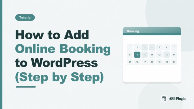 How to Add Online Booking to WordPress: A Step-by-Step Guide