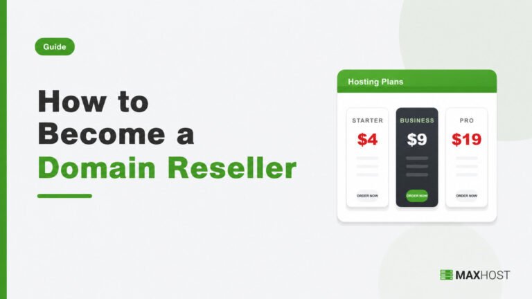 How to Become a Domain Reseller: Step-by-Step Guide