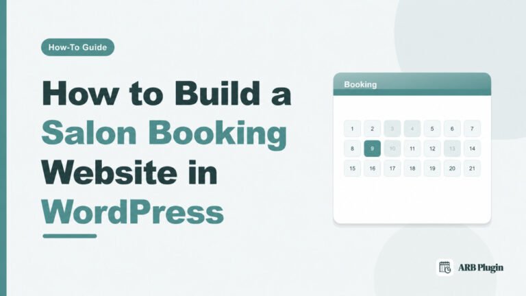 How to Build a Salon Booking Website in WordPress (Step by Step)
