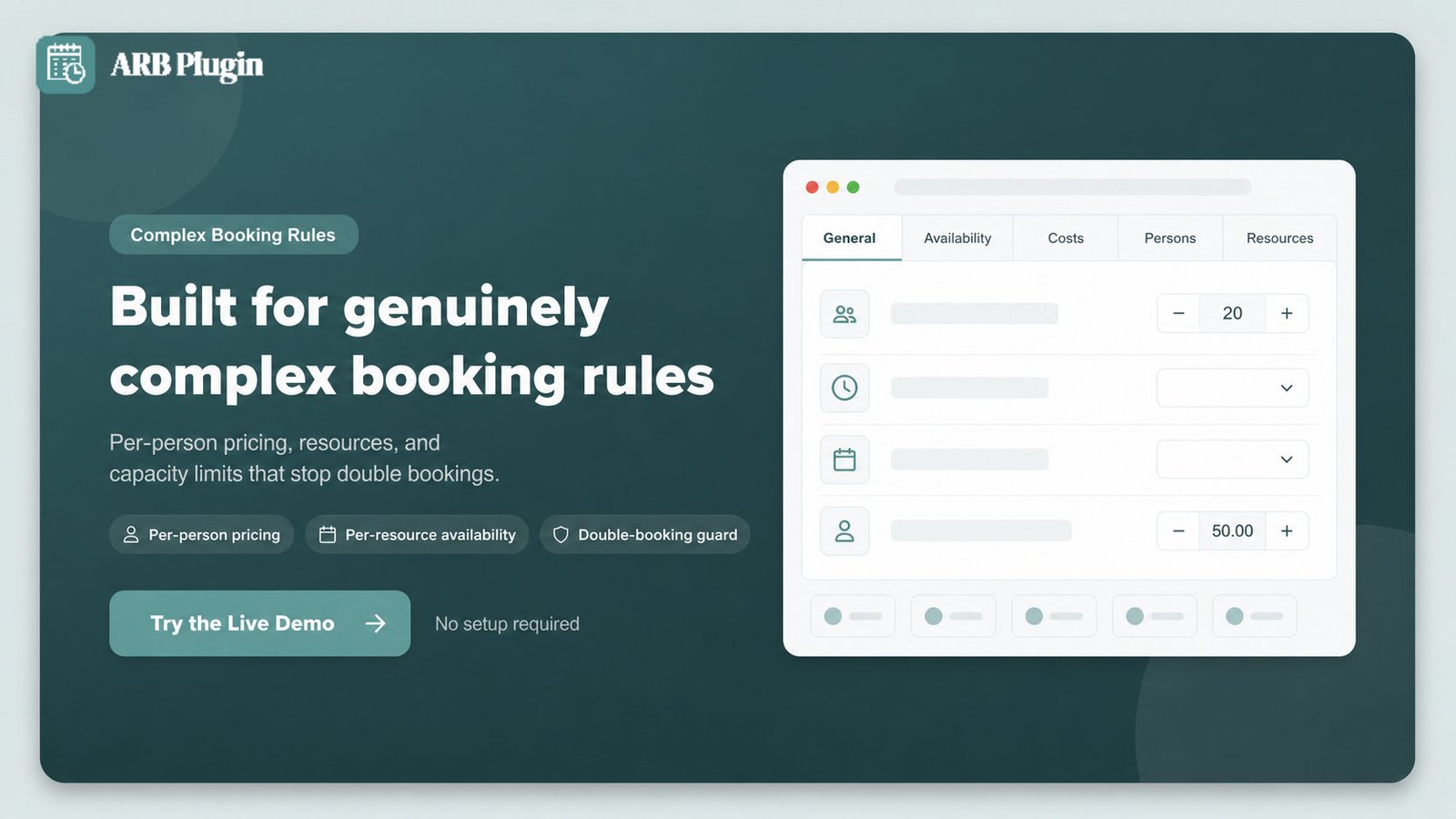 Try the ARB live demo: complex booking rules, per-person pricing, resources, and capacity limits that stop double bookings.