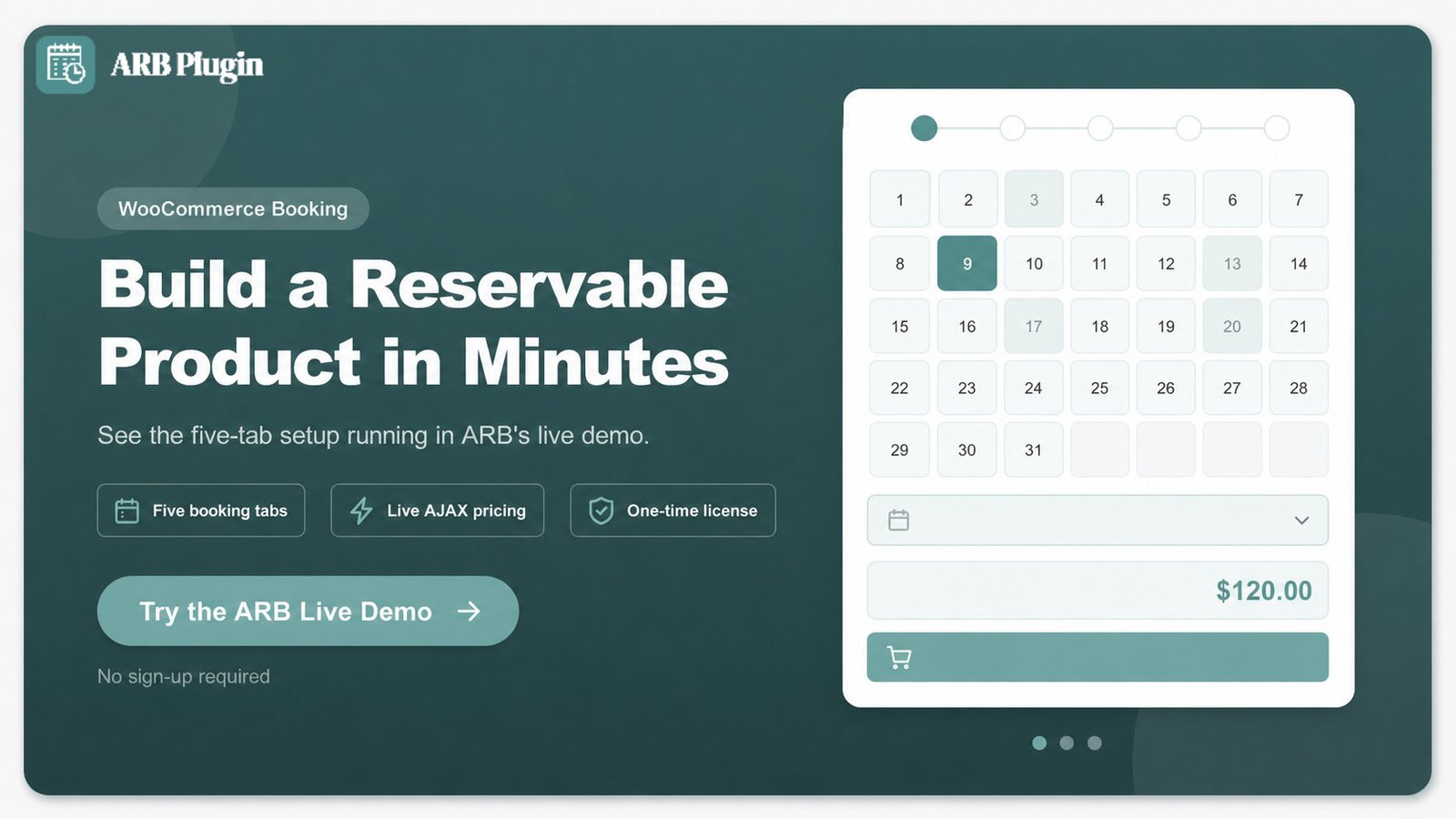 Try ARB's live demo to build a WooCommerce reservable product with five configuration tabs and live pricing.