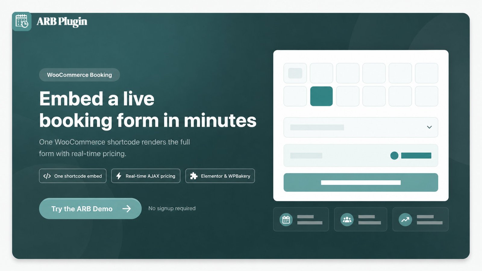 Try the ARB booking demo: embed a WooCommerce booking form with real-time pricing from one shortcode