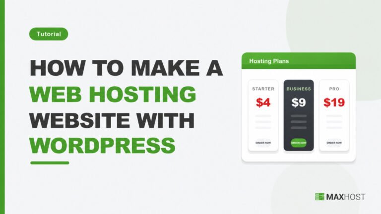 How to Make a Web Hosting Website With MaxHost