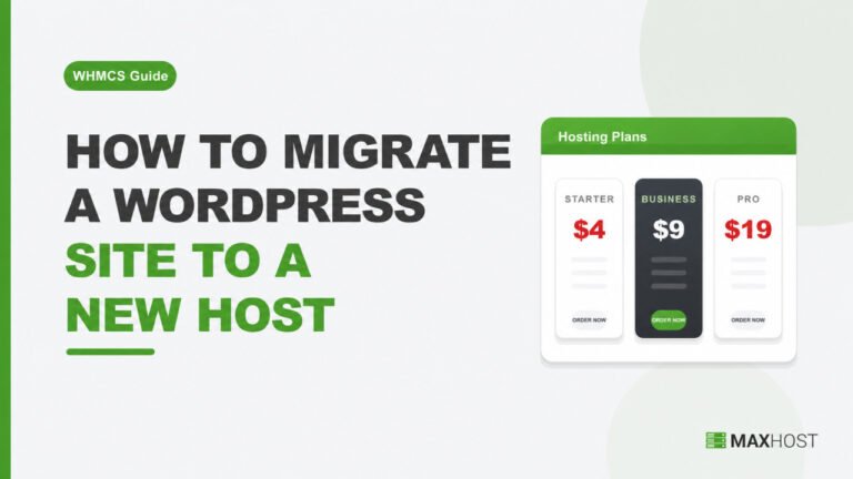 How to Migrate a WordPress Site to a New Host