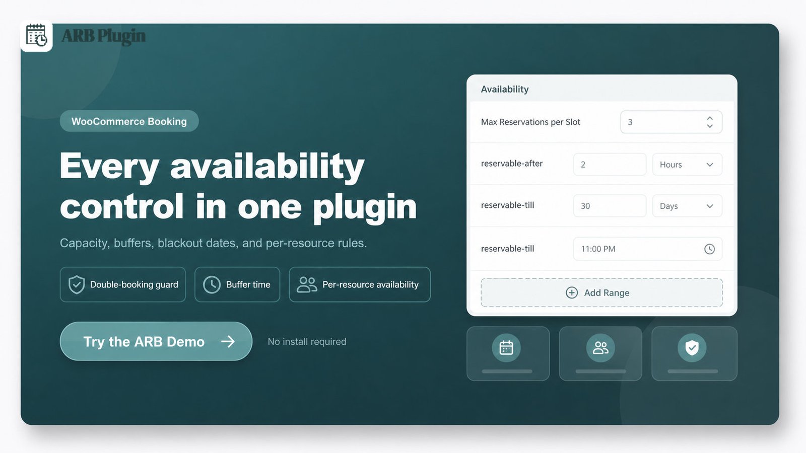 Try the ARB live demo: every WooCommerce booking availability control inside one reservable product