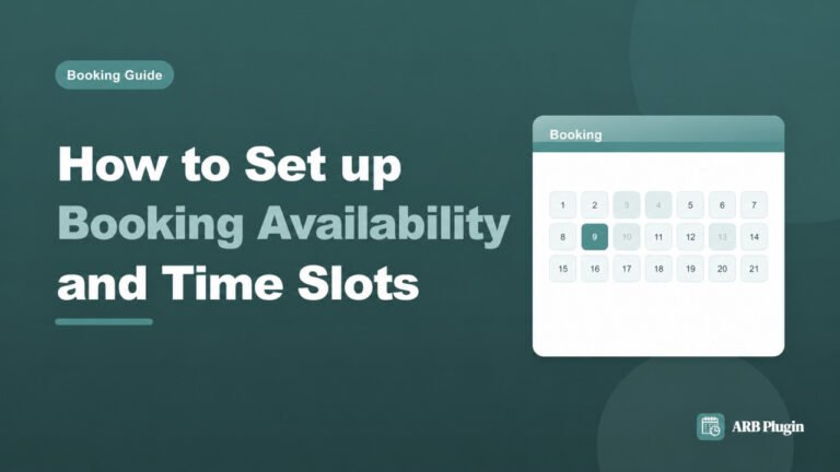 How to Set Up Booking Availability in WooCommerce: A Step-by-Step Guide