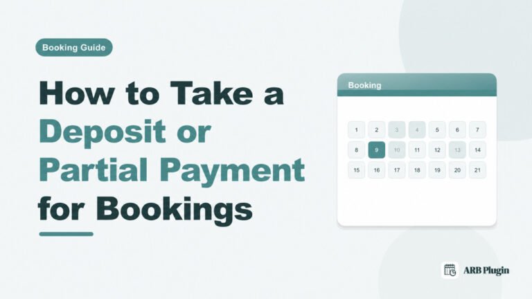 How to Take a Deposit for Bookings: Policy, Wording, and WooCommerce Setup