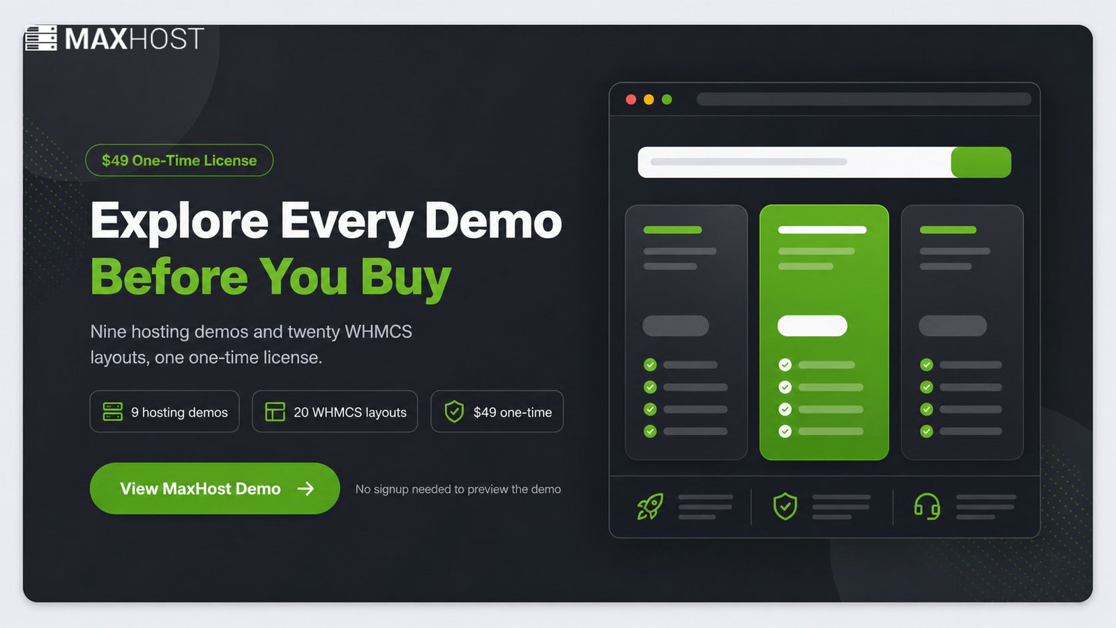 View the MaxHost demo to explore nine hosting demos and twenty WHMCS layouts on one license