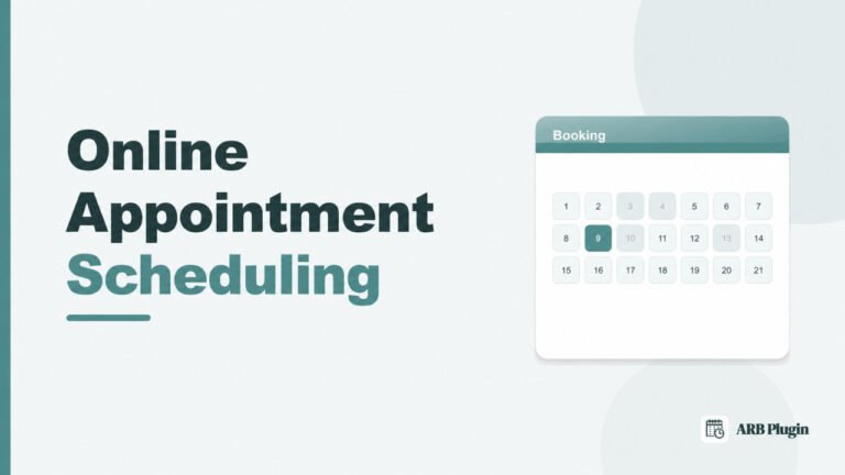 What Is Online Appointment Scheduling? How It Works and Its Benefits