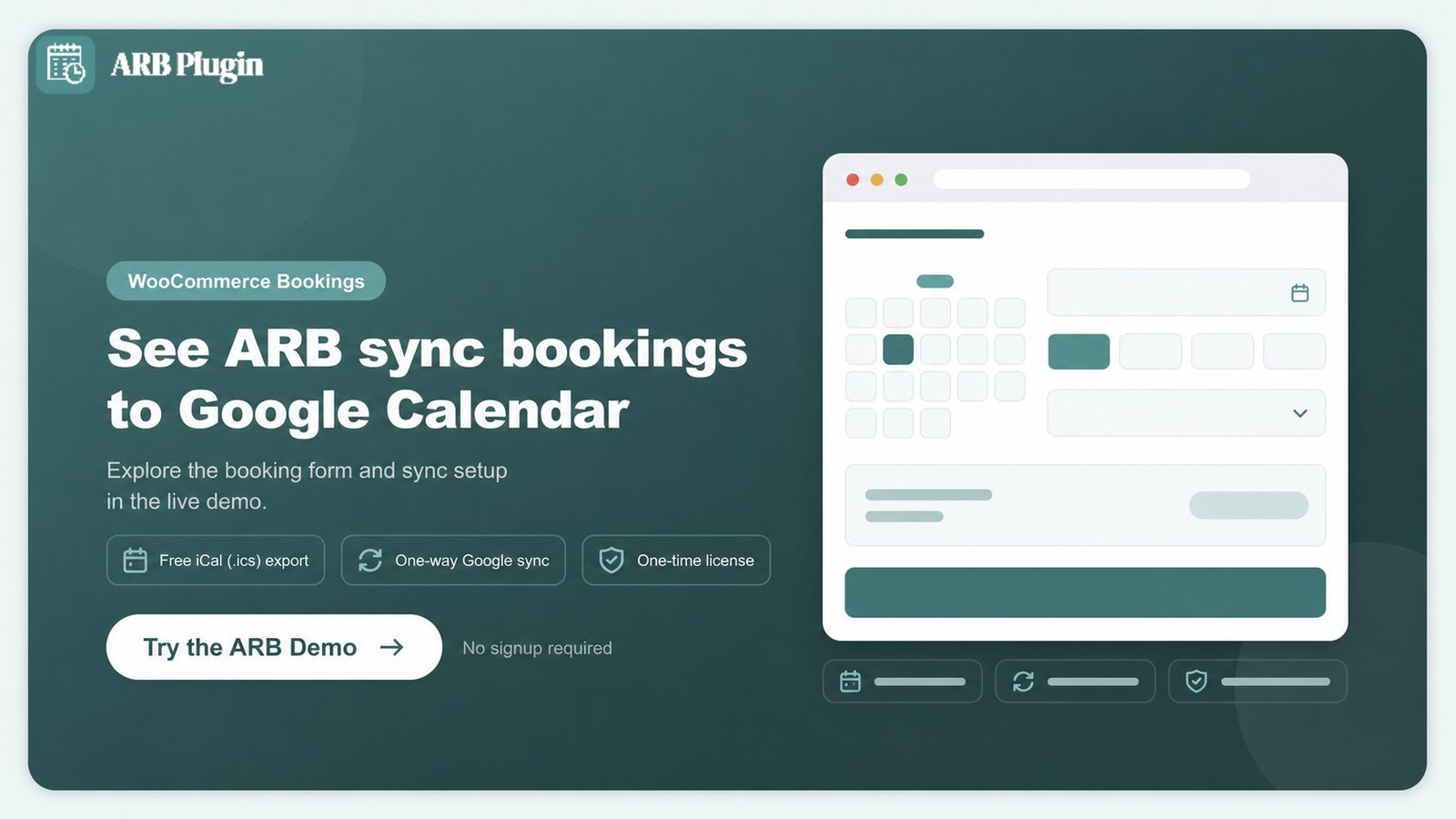 Try the ARB live demo to see WooCommerce bookings sync to Google Calendar before you buy
