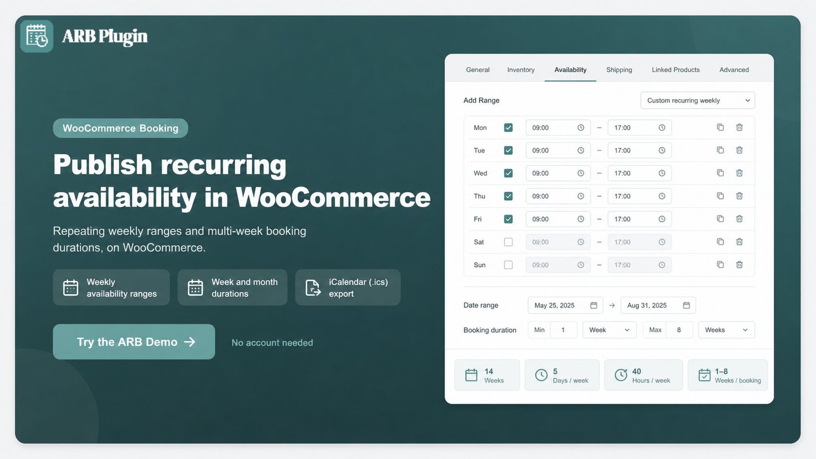 Try the ARB demo to configure recurring availability ranges and multi-week bookings in WooCommerce