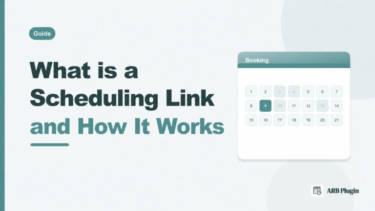 What Is a Scheduling Link? How It Works, Types, and Where to Share It