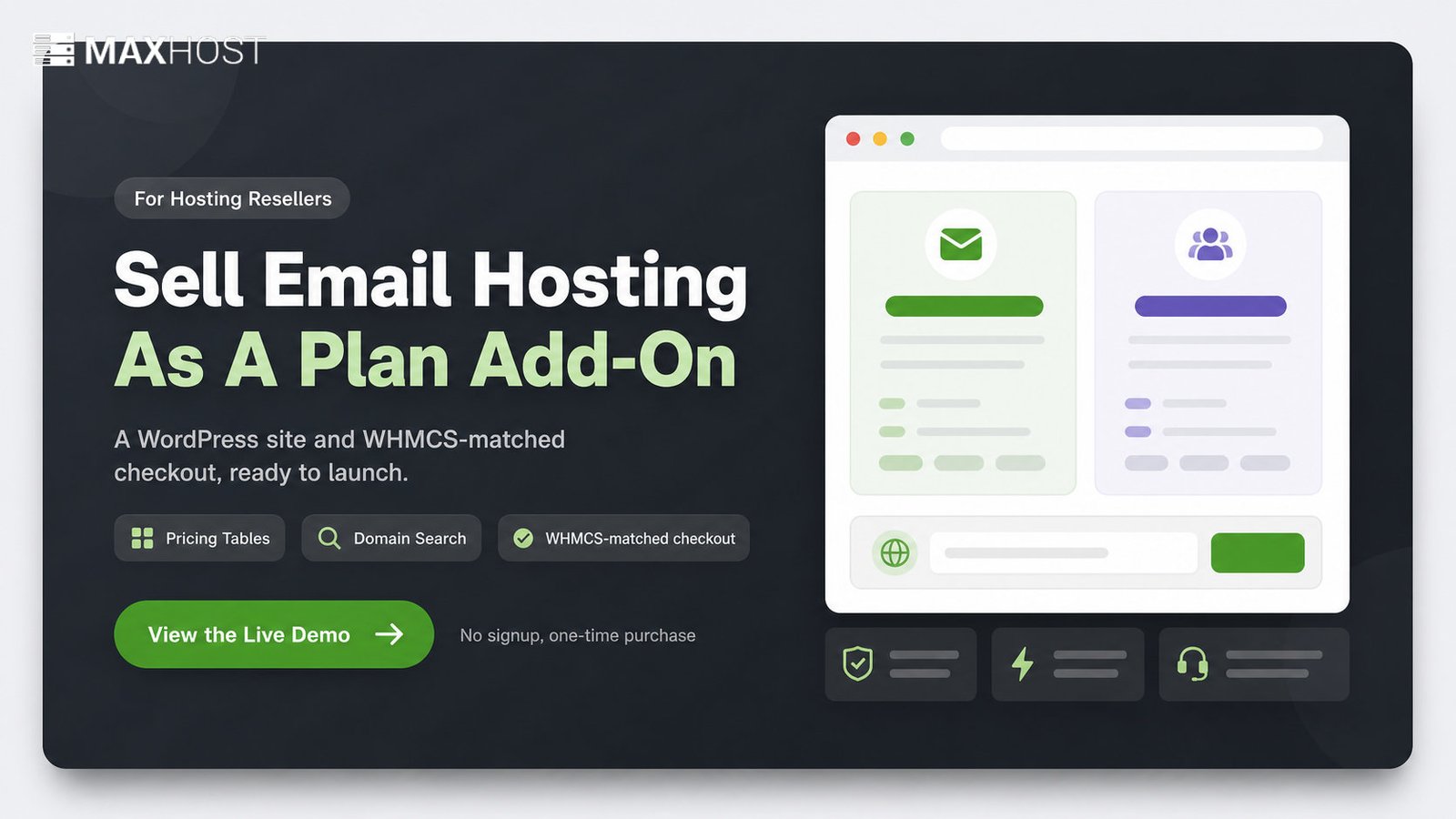 Sell email hosting as an add-on with MaxHost's WordPress site and WHMCS-matched checkout, shown in the live demo