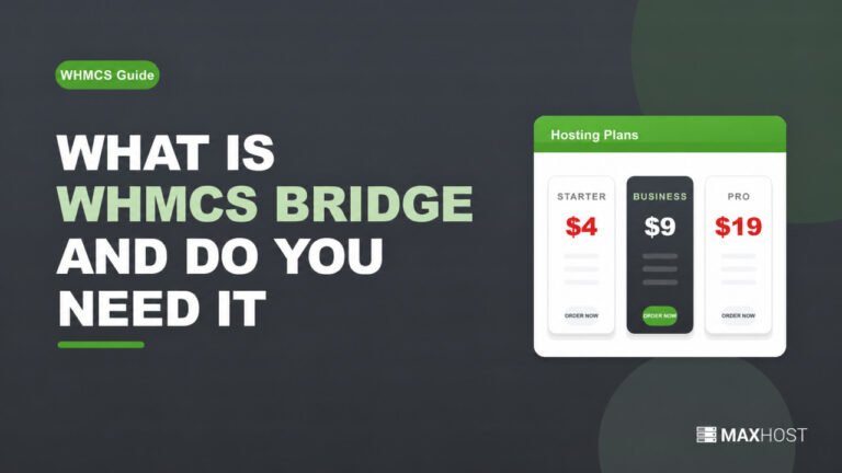 What Is a WHMCS Bridge? Definition and How It Works
